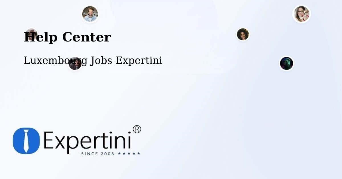 Help Center – Aspelt - Luxembourg Jobs Expertini
